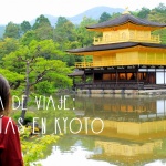 Kyoto: Guía Rápida