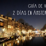Ámsterdam: Guía Rápida
